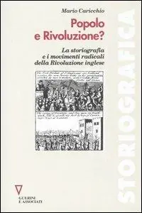 Popolo e rivoluzione? La storiografia e i movimenti radicali della rivoluzione inglese Non Perdere