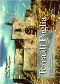 Bestseller Terra di Puglia. Poesia d‘immagine (La Puglia si mette in posa)