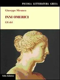 Occasione Imperdibile Inni omerici. Gli dei