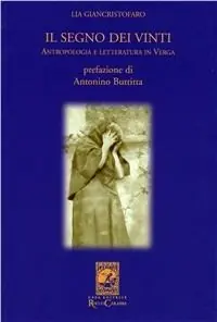 Il segno dei vinti. Lettura antropologica dell‘opera di Verga Scelto Dai Clienti
