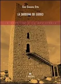 Compra Oggi Stesso La Sardegna dei giudici