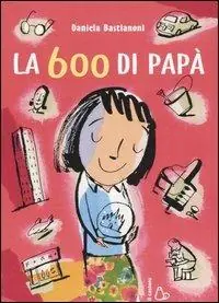 La Seicento di papà Spedito Oggi