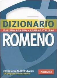 Reso Gratuito Dizionario romeno. Italiano-romeno, romeno-italiano