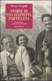 Bestseller Storie di una staffetta partigiana