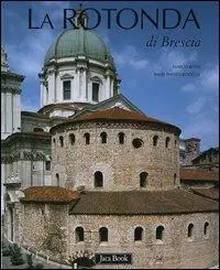 Prezzo Ridotto La Rotonda di Brescia