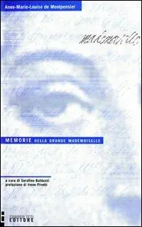 Popolare Memorie della grande mademoiselle