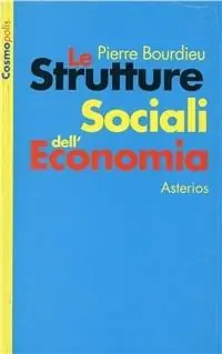 Non Perdere Le strutture sociali dell‘economia