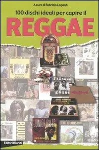100 dischi ideali per capire il reggae Prezzo Di Fabbrica
