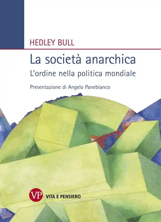 La società anarchica. L‘ordine nella politica mondiale Novità