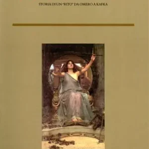Elogio dell‘ospitalità. Storia di un «rito» da Omero a Kafka Compra Oggi Stesso