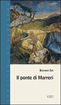 Il ponte di Marreri Acquista Ora