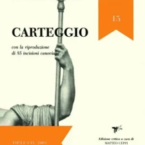 Carteggio. Ediz. integrale Ultimissimo Modello