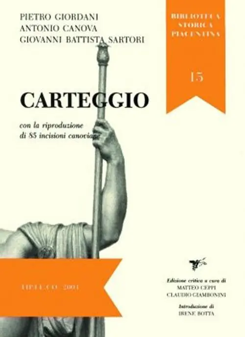 Carteggio. Ediz. integrale Ultimissimo Modello