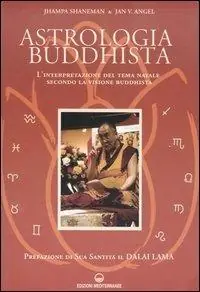 Astrologia buddhista. L‘interpretazione del tema natale secondo la visione buddhista Offerta Lampo