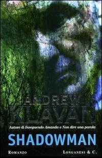 Must-Have Shadowman