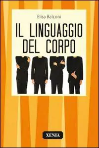 Occasione Imperdibile Il linguaggio del corpo
