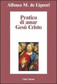 Promozione Pratica di amar Gesù Cristo
