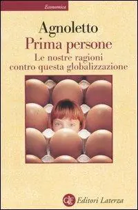 Prezzo Scontato Prima persone. Le nostre ragioni contro questa globalizzazione