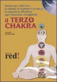 Più Venduto Il terzo chakra. Audiolibro. CD Audio