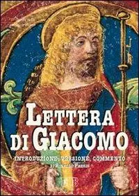 Compra Online Lettera di Giacomo. Introduzione, versione, commento