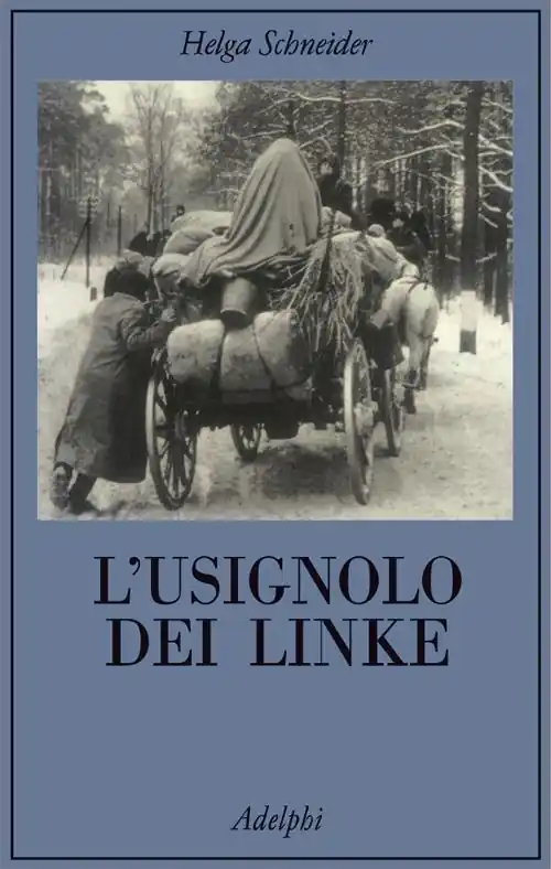 L‘usignolo dei Linke. Memorie di un‘infanzia Non Perdere