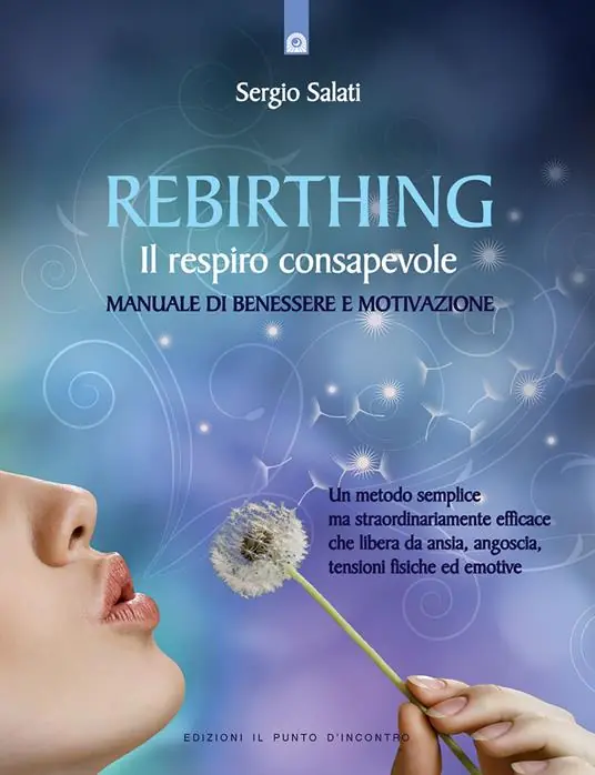 Occasione Rebirthing. Il respiro che guarisce