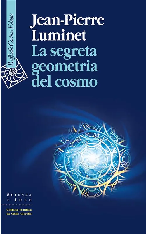 La segreta geometria del cosmo Ultima Occasione