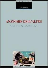 Anatomie dell‘altro. L‘immaginario teratologico nella letteratura inglese Occasione Imperdibile