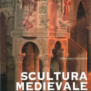 Scultura medievale in Abruzzo. L‘età normanno-sveva Saldi