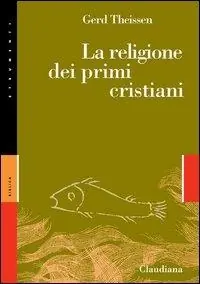 La religione dei primi cristiani Più Venduto