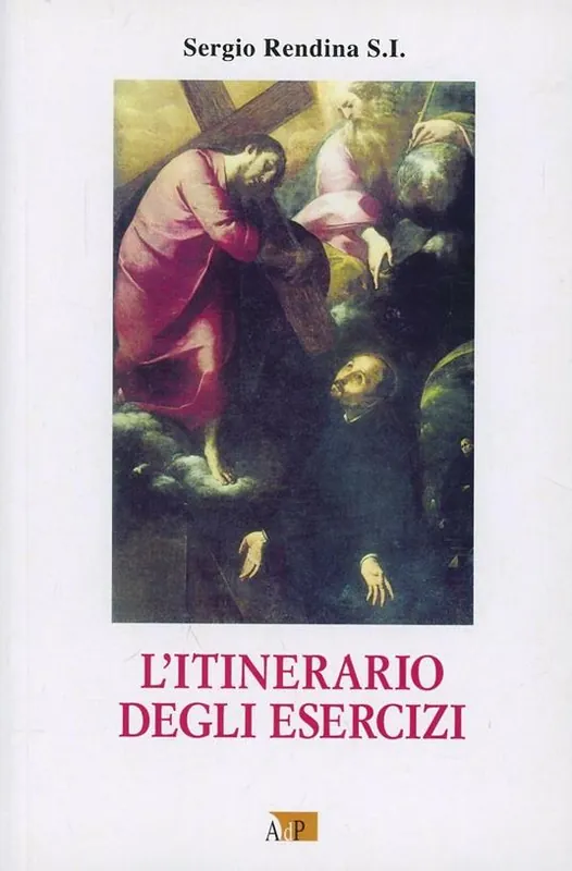 L‘itinerario degli Esercizi spirituali di s. Ignazio di Loyola Miglior Prezzo