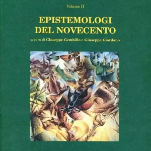 Epistemologi del Novecento Nuova Collezione