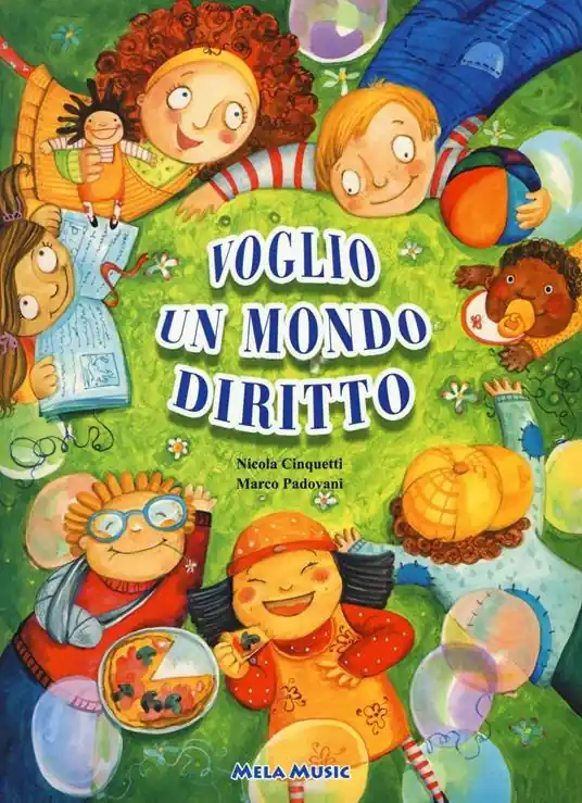 Soddisfatti O Rimborsati Voglio un mondo diritto. Con CD Audio