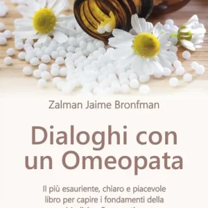 Offerta Limitata Dialoghi con un omeopata