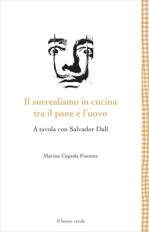 Il surrealismo in cucina tra il pane e l‘uovo. A tavola con Salvador Dalì Nuovo Arrivo