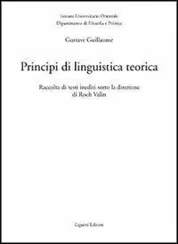 Compra Oggi Stesso Principi di linguistica teorica. Raccolta di testi inediti