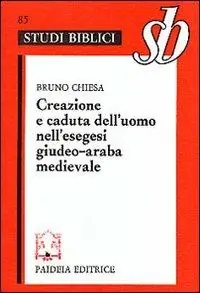 Creazione e caduta dell‘uomo nell‘esegesi giudeo-araba medievale Soddisfatti O Rimborsati