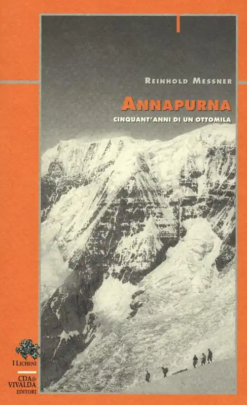 Annapurna. Cinquant‘anni di un ottomila Reso Gratuito
