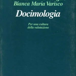 Docimologia. Per una cultura della valutazione Occasione Imperdibile