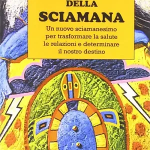 Nuova Collezione Il corpo della sciamana