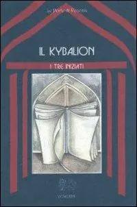 Il Kybalion Subito Disponibile