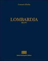 Promo Stagionale Comuni d‘Italia. Vol. 15 Lombardia (mi-Pv).