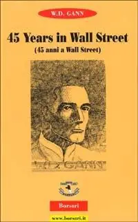 Fourty-five years in Wall Street (Quarantacinque anni a Wall Street) A Buon Prezzo