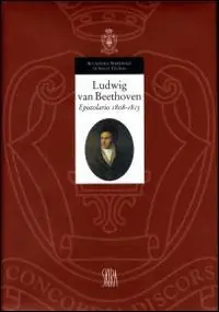 Nuovo Arrivo Epistolario. Vol. 2 1808-1813