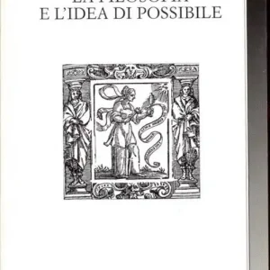 Speculum possibilitatis. La filosofia e l‘idea di possibile Offerta