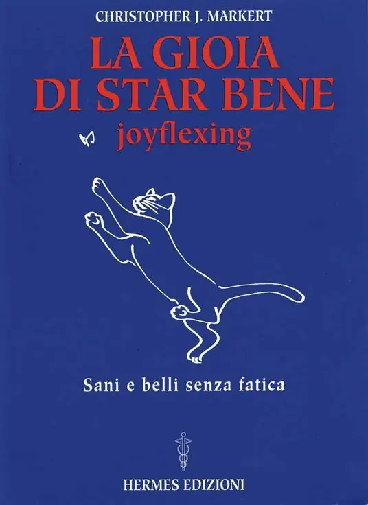 Professionale La gioia di star bene. Joyflexing. Sani e belli senza fatica
