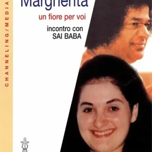 Popolare Margherita. Un fiore per voi. Incontro con Sai Baba