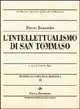 Saldi Metafisica e storia della metafisica. Vol. 19 L‘intellettualismo di san Tommaso