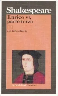 Occasione Imperdibile Enrico VI. Testo inglese a fronte. Vol. 3