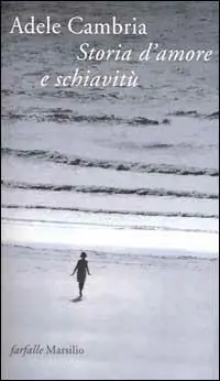 Storia d‘amore e di schiavitù Offerta